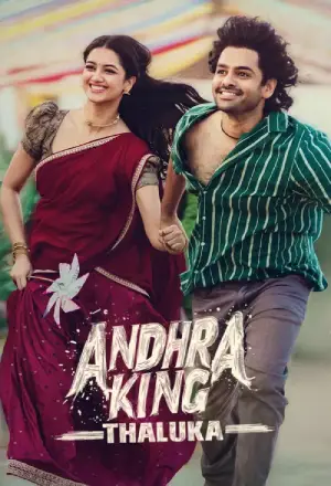 Download & Watch Andhra King Taluka (2025) WEB-DL full movie in Hindi, Tamil, Telugu, Malayalam, and Kannada. Available in 480p, 720p, and 1080p HD.